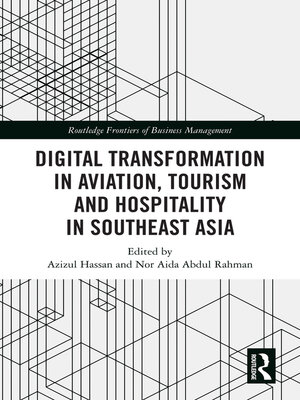 cover image of Digital Transformation in Aviation, Tourism and Hospitality in Southeast Asia